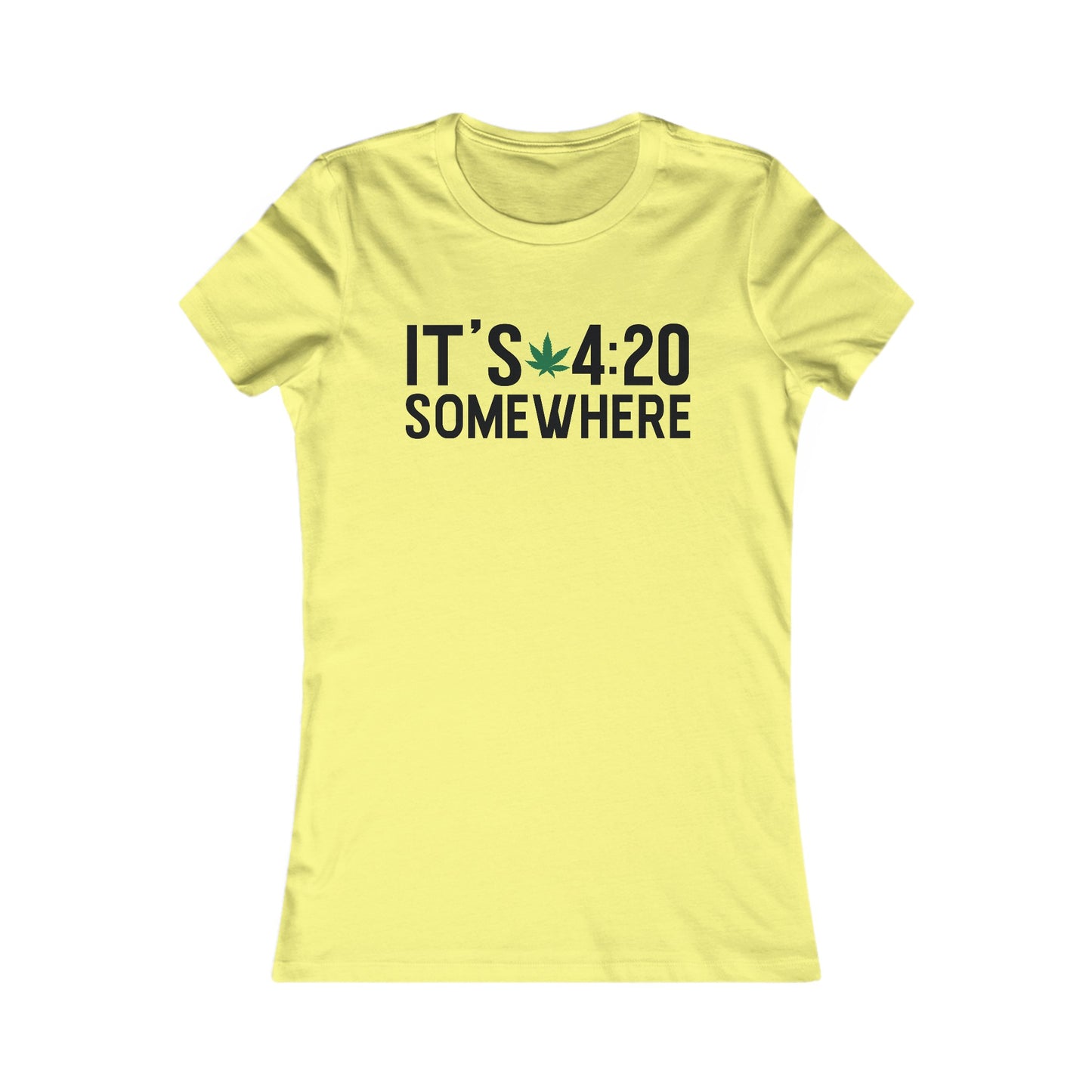 420 Somewhere Women's Favorite Tee