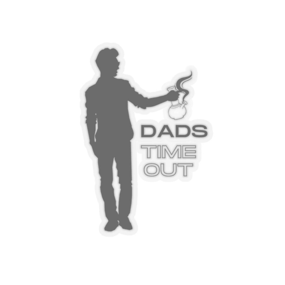 DAD'S TIME OUT - Cut Stickers