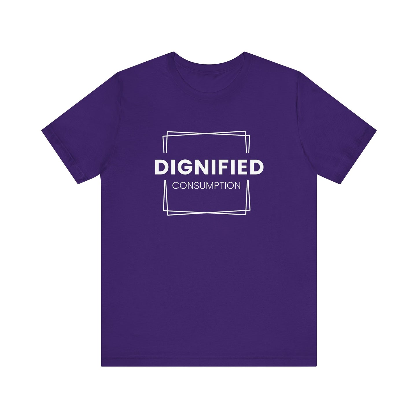 DIGNIFIED CONSUMPTION - Unisex Jersey Short Sleeve Tee