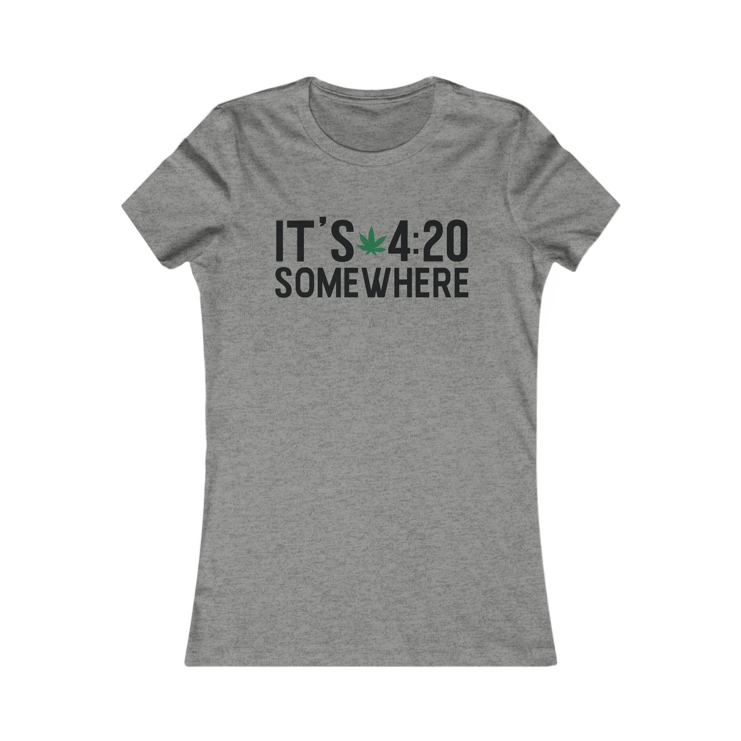 420 Somewhere Women's Favorite Tee