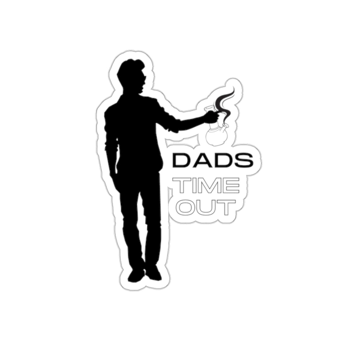 DAD'S TIME OUT - Cut Stickers