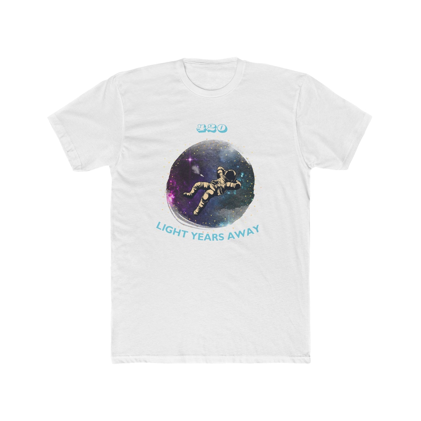 420 LIGHT YEARS - Men's Cotton Crew Tee