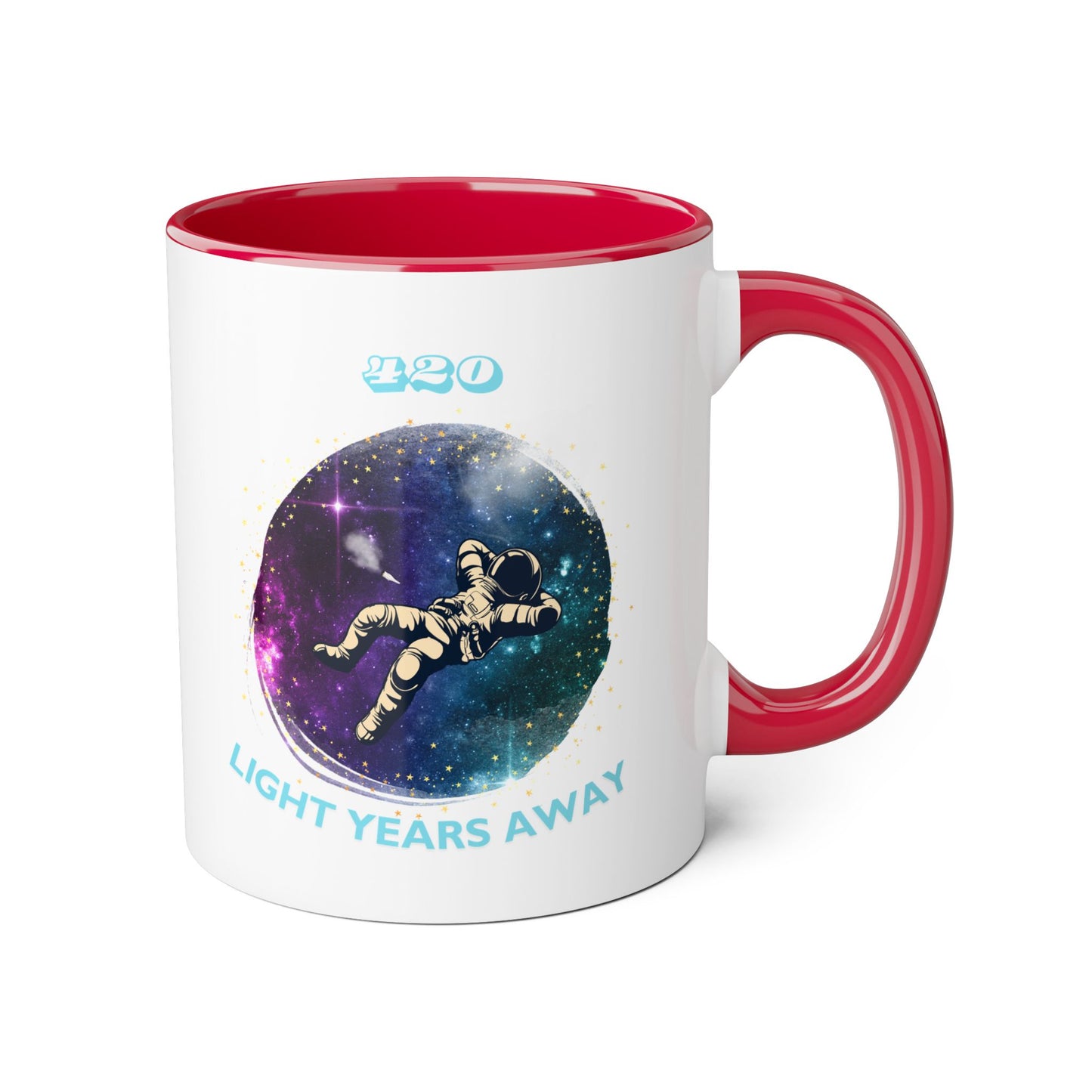 420 LIGHT YEARS - Coffee Mugs, 11oz