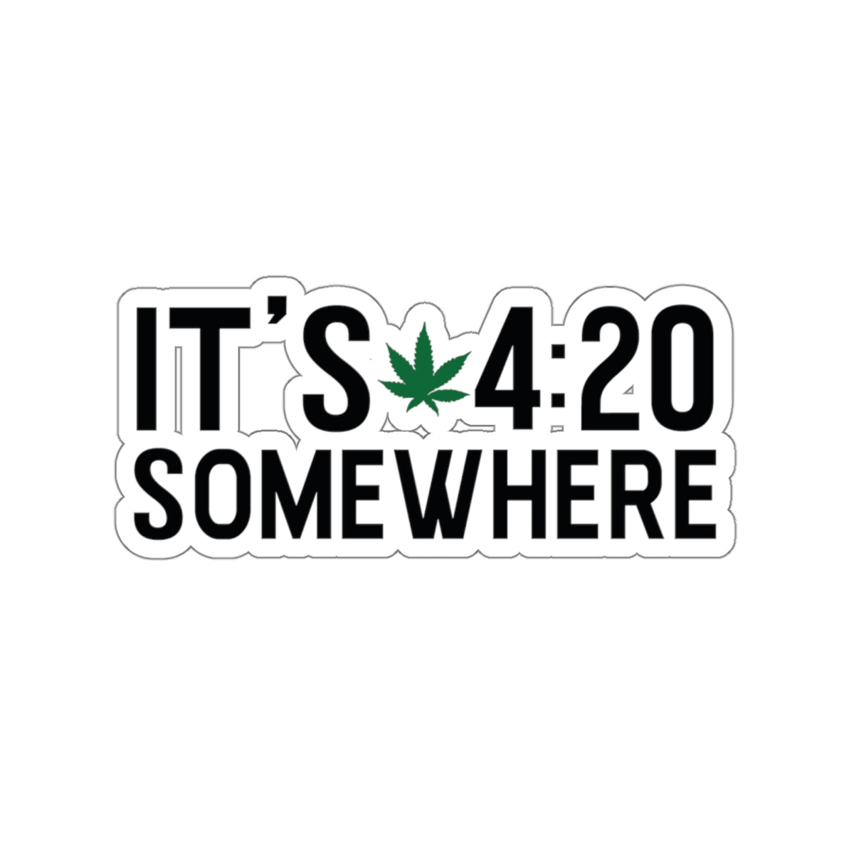 420 Somewhere Kiss-Cut Stickers