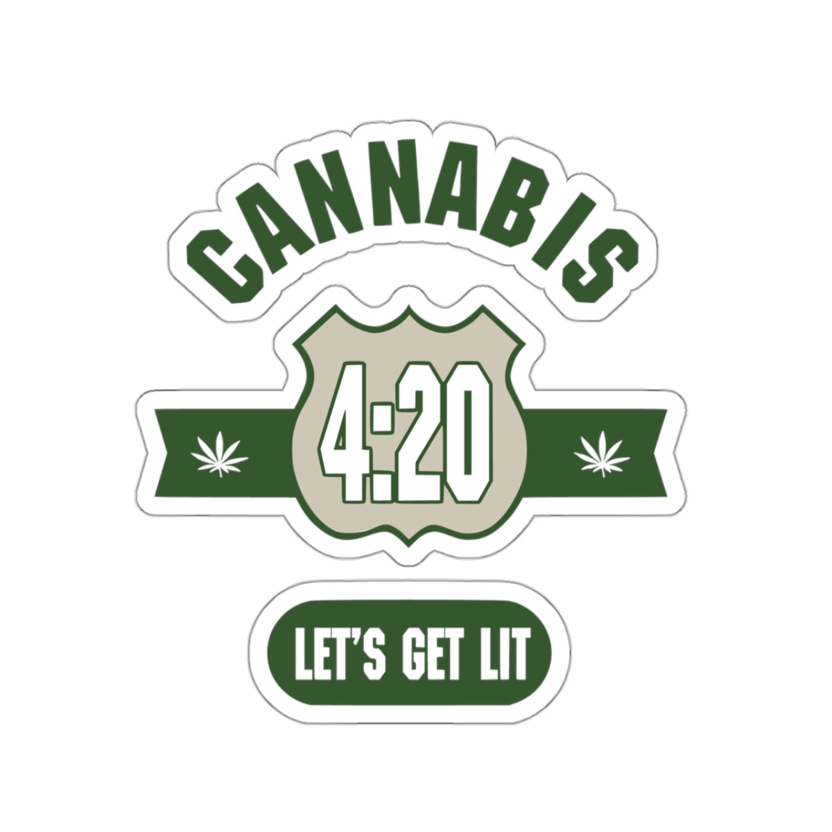 420 Let's Get Lit Kiss-Cut Stickers